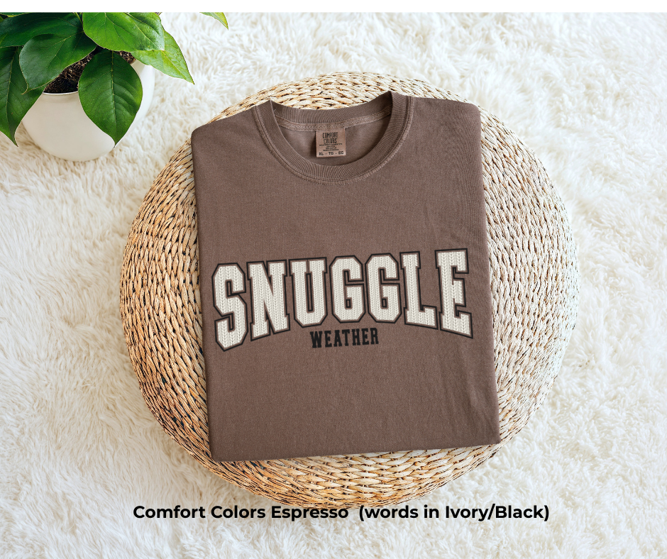 Snuggle Weather T-Shirt