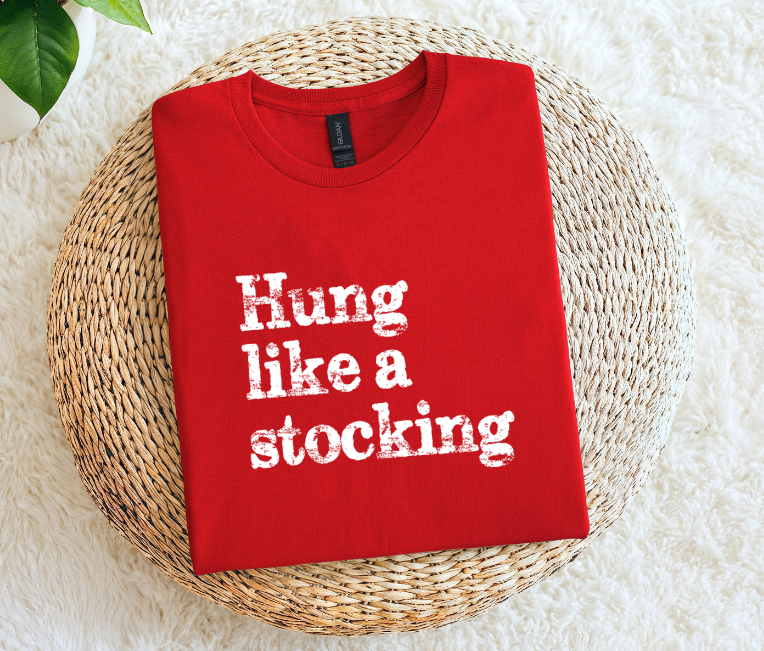 Hung Like a Stocking in White Letters